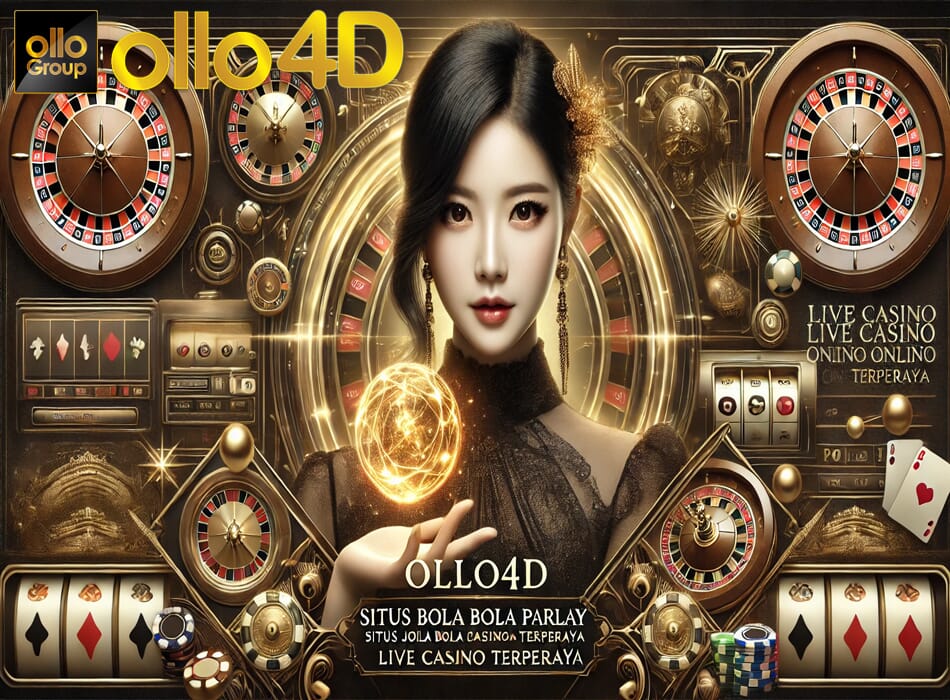 OLLO4D: Situs Judi Bola Parlay dan Live Casino Online Terpercaya